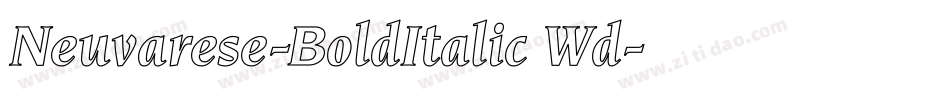 Neuvarese-BoldItalic Wd字体转换